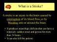 What is a Stroke PowerPoint PPT Presentation