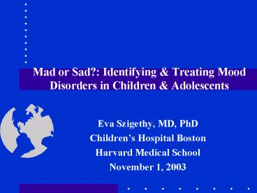 Mad or Sad: Identifying