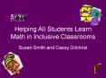Helping All Students Learn Math in Inclusive Classrooms PowerPoint PPT Presentation