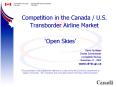Competition in the Canada U.S. Transborder Airline Market PowerPoint PPT Presentation