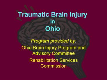 Traumatic Brain Injury in Ohio