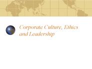 Corporate%20Culture,%20Ethics%20and%20Leadership