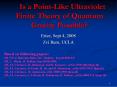 Is a PointLike Ultraviolet Finite Theory of Quantum Gravity Possible PowerPoint PPT Presentation