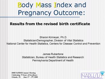 Body Mass Index and Pregnancy Outcome: