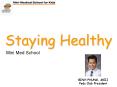 Staying Healthy PowerPoint PPT Presentation