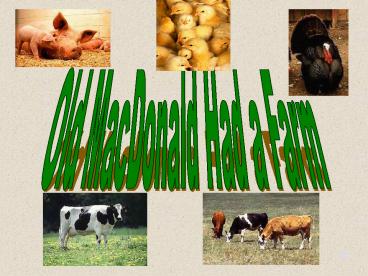 Old MacDonald Had a Farm