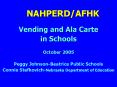 Vending and Ala Carte PowerPoint PPT Presentation