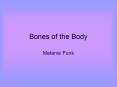 Bones of the Body PowerPoint PPT Presentation