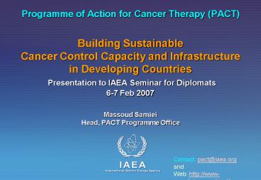 Building Sustainable Cancer Control Capacity and Infrastructure in Developing Countries Presentation