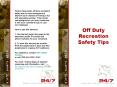 Follow these basic offduty recreation safety tips to avoid mishaps and improve your chances of havin PowerPoint PPT Presentation