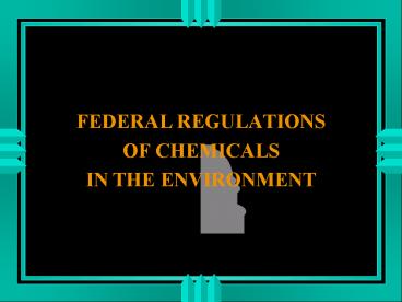 FEDERAL REGULATIONS