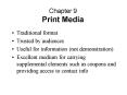 Chapter 9 Print Media PowerPoint PPT Presentation