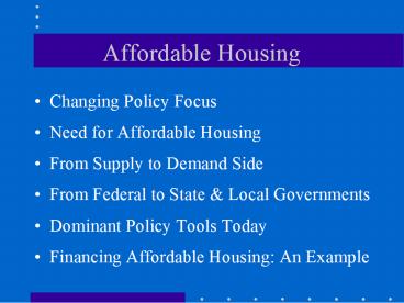 Affordable Housing