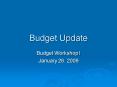 Budget Update PowerPoint PPT Presentation