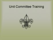 Unit Committee Training
