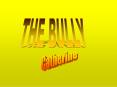 The bully PowerPoint PPT Presentation