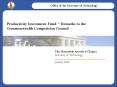 Productivity Investment Fund Remarks to the Commonwealth Competition Council PowerPoint PPT Presentation
