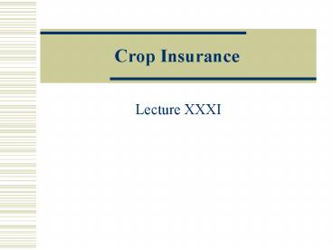 Crop Insurance