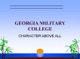GEORGIA MILITARY COLLEGE PowerPoint PPT Presentation