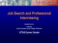Job Search and Professional Interviewing PowerPoint PPT Presentation