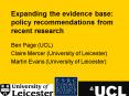 Expanding the evidence base: policy recommendations from recent research PowerPoint PPT Presentation