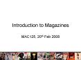 Introduction to Magazines PowerPoint PPT Presentation