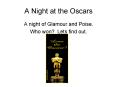 A Night at the Oscars PowerPoint PPT Presentation