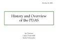 History and Overview of the PDAS PowerPoint PPT Presentation