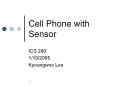 Cell Phone with Sensor PowerPoint PPT Presentation