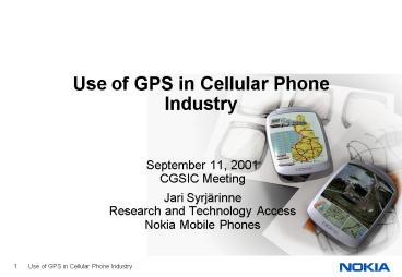 Use of GPS in Cellular Phone Industry