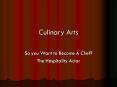 Culinary Arts PowerPoint PPT Presentation
