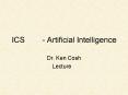 ICS 481 Artificial Intelligence PowerPoint PPT Presentation