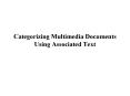 Categorizing Multimedia Documents Using Associated Text PowerPoint PPT Presentation