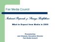Fair Media Council PowerPoint PPT Presentation