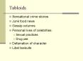 Tabloids PowerPoint PPT Presentation