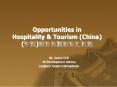 Opportunities in Hospitality PowerPoint PPT Presentation