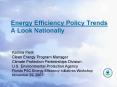 Energy Efficiency Policy Trends A Look Nationally PowerPoint PPT Presentation