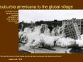suburbia americana to the global village PowerPoint PPT Presentation