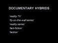 DOCUMENTARY HYBRIDS PowerPoint PPT Presentation