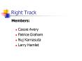 Right Track PowerPoint PPT Presentation