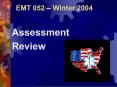 EMT 052 Winter 2004 PowerPoint PPT Presentation