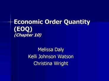 Economic Order Quantity EOQ Chapter 10