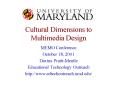 Cultural Dimensions to Multimedia Design PowerPoint PPT Presentation