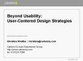 Beyond Usability: UserCentered Design Strategies Christina Wodtke :: christinacarboniq.com Carbon IQ PowerPoint PPT Presentation