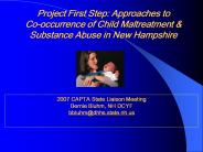 Project First Step: Approaches to
