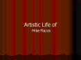 Artistic Life of PowerPoint PPT Presentation