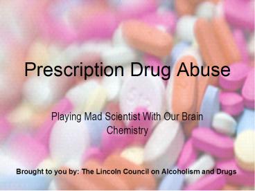 Prescription Drug Abuse