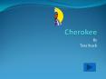 Cherokee PowerPoint PPT Presentation