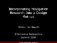 Incorporating Navigation Research Into a Design Method PowerPoint PPT Presentation