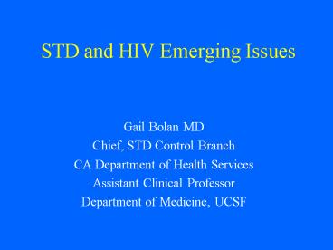 STD and HIV Emerging Issues